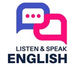 Speaking & Listening